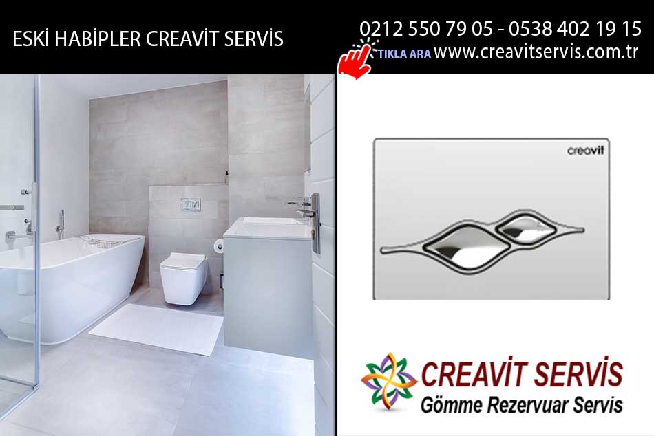 eski habipler creavit servis