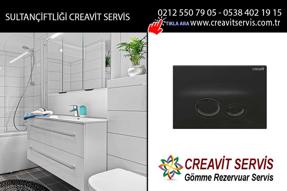 sultançiftliği creavit servis